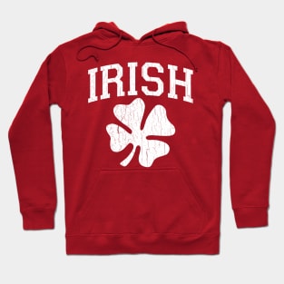 IRISH Giant Shamrock (vintage distressed look) Hoodie